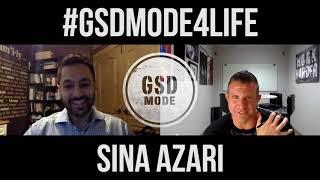 Top Real Estate Broker In Orange County & Social Media MASTER : GSD Mode Interview w/ Sina Azari