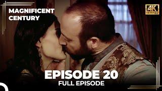 Magnificent Century Episode 20 | English Subtitle (4K)