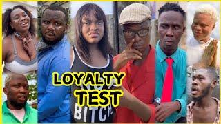 LOYALTY TEST GONE WRONG  Ft Sabinus |Funnybros |Brainjotter |Mr Lyfe |Wonderdtalk |Sydiwundu