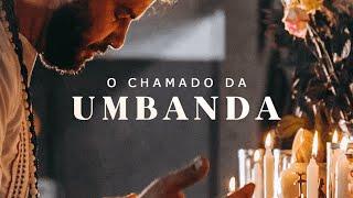 Curta-documental O CHAMADO DA UMBANDA