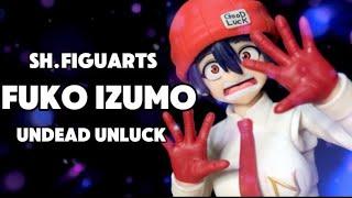 Fuko Izumo - SH Figuarts - Undead Unluck Figure Review