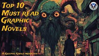 Top 10 Graphic Novel Must-Reads!