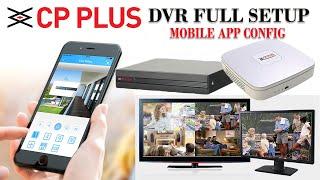 Cp plus dvr cctv step by step install , Hard Disk, BNC, DC & SMPS Connection,  Mobile App Config