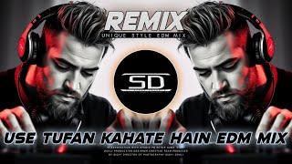 USE TUFAN KAHATE HAIN REMIX | UNIQUE STYLE DANCE MIX | DJ SIDAY REMIX 2025 NEW