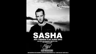 Sasha - Live @ Skizzo Club Monterrey, Mexico (06-06-2003)