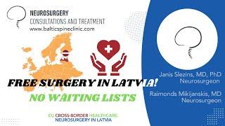 Free spinal surgery with no waiting in Latvia, thanks to EU cross border healthcare directive