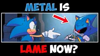 Metal Sonic Is Lame Now?