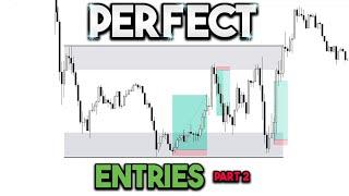 How to get the Perfect Entry every single time!