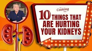 10 Things You May Be Doing That Are Hurting Your Kidneys