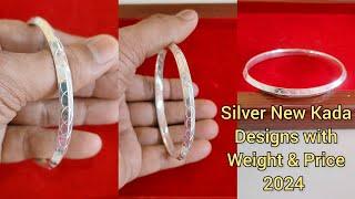 Silver kada designs with weight and price 2024/pure Silver kada with price