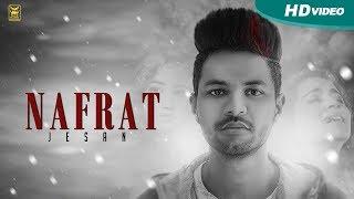 Nafrat | Jesan | Full Song | New Punjabi Songs 2017 | Blue Hawk Productions