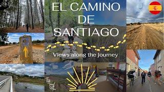 A Pilgrim's Journey: Walking El Camino de Santiago - Views Along the Way