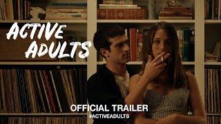 Active Adults (2017) | Official Trailer HD