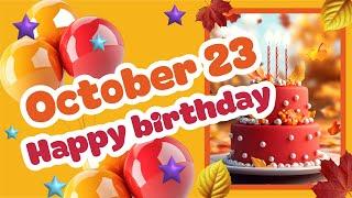 23 October Best Happy Birthday Song | Happy Birthday WhatsApp Status | Celebration Avenue