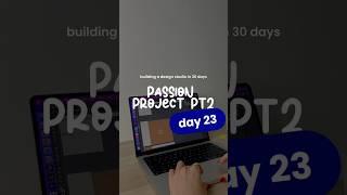 Building a Design Studio in 30 Days | DAY 23 | Passion Project PT2 