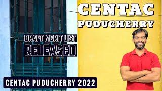 Centac Puducherry 2022 draft merit list released #breaking