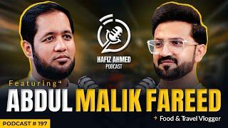 Hafiz Ahmed Podcast Featuring Abdul Malik Fareed | Hafiz Ahmed