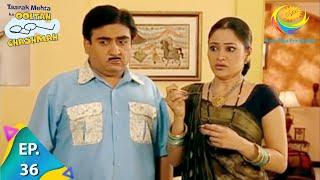 Taarak Mehta Ka Ooltah Chashmah - Episode 36 - Full Episode