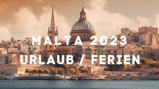 Malta Urlaub Reisen 2023. Warum die Insel sehenswert ist.