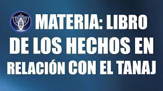 Materia: Libro de Los Hechos en relación con el Tanaj