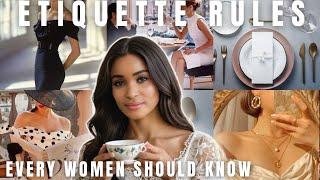 Etiquette rules that every woman should know | 11 Tips to Become well mannered