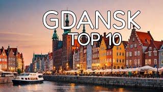 Top 10 Things to Do in Gdansk, Poland - Gdansk Travel Guide 2024