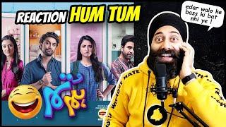 Hum Tum Drama Scenes Reaction | PunjabiReel TV Extra | Indian Reaction