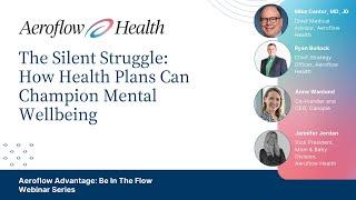 The Silent Struggle: How Health Plans Can Champion Mental Wellbeing