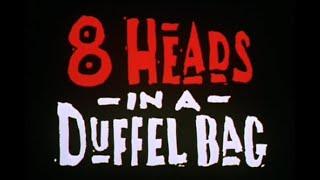 Wednesday Watch Party - 8 Heads In A Duffle Bag