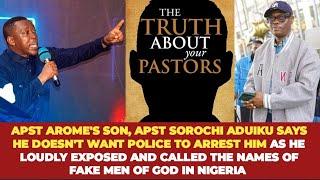 APST AROME'S SON, APST SOROCHI LOUDLY EXPOSED & CALLED THE NAMES OF FAKE MEN OF GOD IN NIGERIA