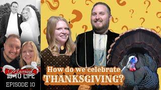 10 | How Do We Celebrate Thanksgiving?