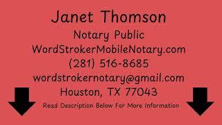 Notary Public Houston, TX 77043 Open Early & Late  I am the Notary Near You!