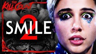 Smile 2 (2024) KILL COUNT