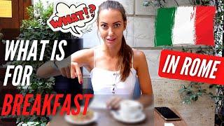 What is for BREAKFAST in Rome, Italy: Tradition Italian Breakfast in Rome