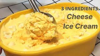 3 INGREDIENTS HOMEMADE CHEESE ICE CREAM RECIPE (BETTER THAN STORE BOUGHT)