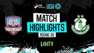 SSE Airtricity Men's Premier Division Round 30 | Galway United 1-2 Shamrock Rovers |Highlights