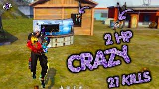 [B2K Fan] IT IS TIME TO DIE | CRAZY GAMEPLAY 21 KILLS