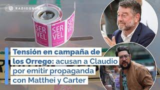 Tensión en campaña de los Orrego: acusan a Claudio por emitir propaganda con Matthei y Carter