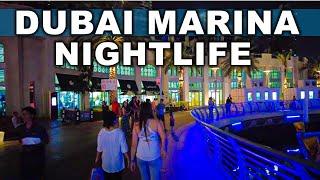 AMAZING Dubai Marina Tour Nightlife 2024 4K