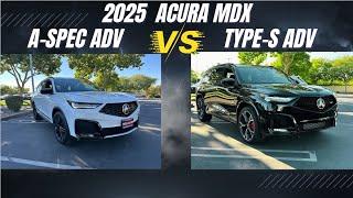 2025 Acura MDX Type-S ADV vs A-spec ADV