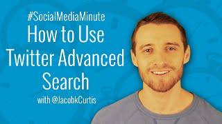 [HD] How to Use Twitter Advanced Search for Business - #SocialMediaMinute