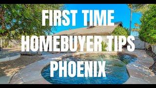 First Time Homebuyer Tips Phoenix, Arizona