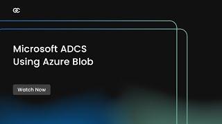 Microsoft Active Directory Certificate Services (AD CS) using Azure Blob Storage