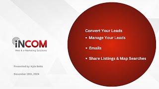 InCom Real Estate Web & e-Marketing Solution - Convert Your Leads