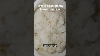 How To Cook Glossy Low-sugar Rice 윤기가 좌르르 흐르는 저당밥 짓기 #shorts #lowsugar #저당밥 #learnfromme @logaagm