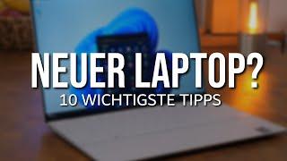 Neuer Laptop? Was als Erstes tun? Hier sind 10 nützliche Tipps.