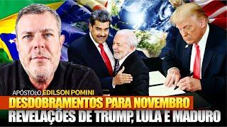 TRUMP, MADURO, LULA | REVELAÇÕES FORTÍSSIMAS PARA NOVEMBRO