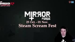 Mirror Forge - Steam Scream Fest 2022 (Upcoming Horror Game)