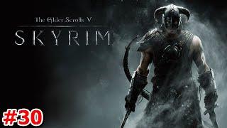 #30【スカイリムの地で最強を目指して】クロネコの『The Elder Scrolls V: Skyrim』