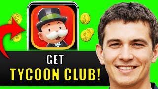 NEW! GET MONOPOLY GO TYCOON CLUB (WORKING) 2025!